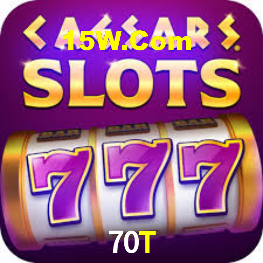 70T Bet